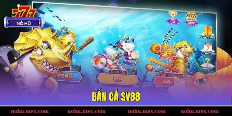 Bắn cá SV88